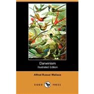 Darwinism by WALLACE ALFRED RUSSEL, 9781406550719