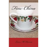 Fine China by Harris, Lisa M., 9781505310719