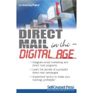 Direct Mail in the Digital Age by Grensing-Pophal, Lin, 9781770400719