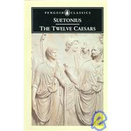 The Twelve Caesars by Unknown, 9780140440720