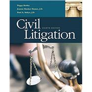 Civil Litigation, Loose-leaf Version by Kerley, Peggy; Hames, Joanne Banker; Sukys, J.D., Paul, 9781337900720