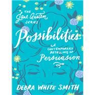 Possibilities by Smith, Debra White, 9780764230721