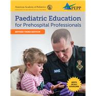 PEPP United Kingdom: Pediatric Education for Prehospital Professionals (PEPP) by American Academy of Pediatrics (AAP), 9781284050721