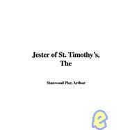 Jester of St. Timothy's by Pier, Arthur Stanwood, 9781421970721