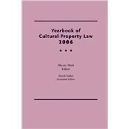 Yearbook of Cultural Property Law 2006 by Hutt,Sherry;Hutt,Sherry, 9781598740721