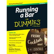 Running a Bar for Dummies by Foley, Ray; Dismore, Heather, 9781118880722