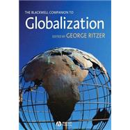 The Blackwell Companion to Globalization by Ritzer, George, 9781119250722