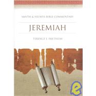 Jeremiah: Smyth & Helwys Bible Commentary by Fretheim, Terence E., 9781573120722