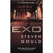 Exo A Jumper Novel by Gould, Steven, 9780765370723