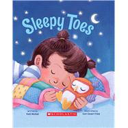 Sleepy Toes (A Padded Board Book) by McNeil, Kelli; Doerrfeld, Cori, 9781338030723