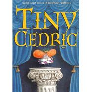 Tiny Cedric by Lloyd-Jones, Sally; Watkins, Rowboat, 9781524770723