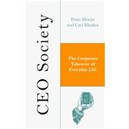 Ceo Society by Bloom, Peter; Rhodes, Carl, 9781786990723