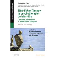 Well-Being Therapy. La psychothrapie du bien-tre by Jean-Victor BLANC; Marie-Victoire Chopin; Giovanni Andrea Fava; Charles-Siegfried Peretti, 9782294760723