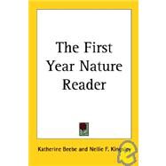 The First Year Nature Reader by Beebe, Katherine, 9781419130724
