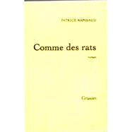 Comme des rats (nouvelle dition) by Patrick Rambaud, 9782246090724