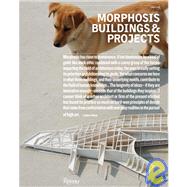 Morphosis Buildings & Projects Volume V by Mayne, Thom, 9780847830725