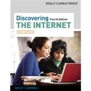 Discovering the Internet Complete by Shelly, Gary B.; Campbell, Jennifer, 9781111820725