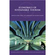 Economics of Sustainable Tourism by Cerina,Fabio;Cerina,Fabio, 9781138880726