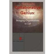 Thriving on Collaborative Genius by Johnston, James Graham, 9781449980726