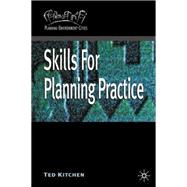 Skills for Planning Practice by Kitchen, Ted, 9780333690727