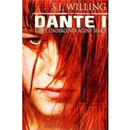 Dante I by Willing S. J., 9781609280727