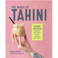 The Magic of Tahini by Gulin, Dunja; Winfield, Clare, 9781788790727