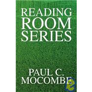 Reading Room Series by Mocombe, Paul C., 9781436300728