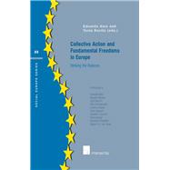 Collective Action and Fundamental Freedoms in Europe  Striking the Balance by Ales, Edoardo; Novitz, Tonia, 9789400000728