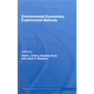 Environmental Economics, Experimental Methods by Cherry; Todd L., 9780415770729