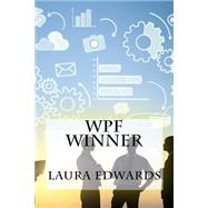 Wpf Winner by Edwards, Laura, 9781523340729