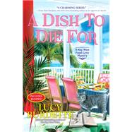 A Dish to Die for by Burdette, Lucy, 9781639100729