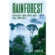 Rainforest by Juniper, Tony, 9781642830729