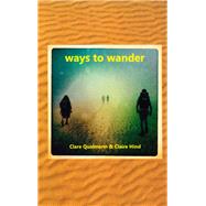 Ways to Wander by Qualmann, Clare; Hind, Claire, 9781909470729