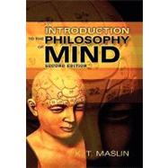 An Introduction to the Philosophy of Mind by Maslin, Keith T., 9780745640730