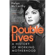 Double Lives by McCarthy, Helen, 9781408870730