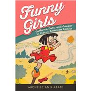 Funny Girls by Abate, Michelle Ann, 9781496820730