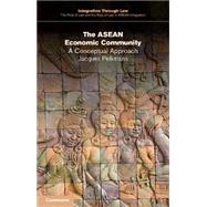 The Asean Economic Community by Pelkmans, Jacques, 9781107590731