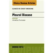 Pleural Disease: An Issue of Clinics in Chest Medicine by Puchalski, Jonathan, M.D., 9781455770731