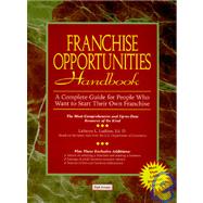 Franchise Opportunities Handbook by Ludden, Laverne L.; United States Department of Commerce, 9781571120731