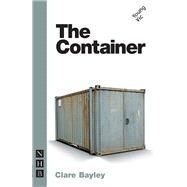 The Container by Bayley, Clare, 9781848420731