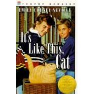 It's Like This, Cat by Neville, Emily Cheney, 9780064400732