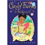 Candy Fairies 3 Books in 1! by Perelman, Helen; Waters, Erica-Jane, 9781534410732