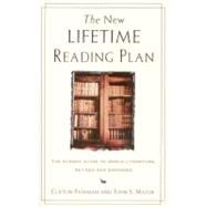 The New Lifetime Reading Plan by Fadiman, Clifton, 9780062720733