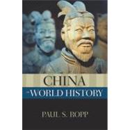 China in World History by Ropp, Paul S., 9780195170733