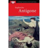 Sophocles: Antigone by Sophocles , Edited and translated by David Franklin , John Harrison , Introduction by P. E. Easterling, 9780521010733