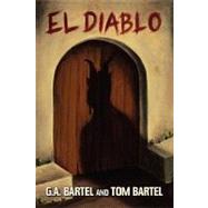 El Diablo by Henning, Kristin, 9781450010733