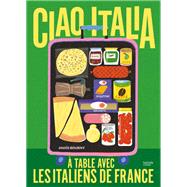 Ciao Italia by Ana�s Bourny, 9782017210733