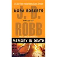 Memory in Death by Robb, J. D., 9780425210734