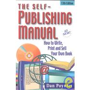 The Self-Publishing Manual by Poynter, Dan, 9781568600734