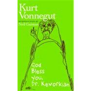 God Bless You, Dr. Kevorkian by Vonnegut, Kurt; Gaiman, Neil, 9781609800734